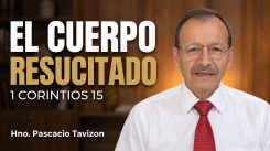 Lección 24 de Octubre 2026 - Pascacio Tavizon
